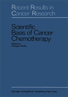 George Mathe, Georges Mathe - Scientific Basis of Cancer Chemotherapy
