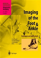 A. Mark Davies, Jeremy P. R. Jenkins, Jeremy P.R. Jenkins, Jeremy P R Jenkins, Richar W Whitehouse, Richard W Whitehouse... - Imaging of the Foot & Ankle