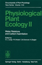 Otto L Lange, Otto L. Lange, O. L. Lange, P. S. Nobel, C. B. Osmond, H. Ziegler - Physiological Plant Ecology II