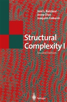 Jose Balcazar, Jose L Balcazar, Jose L. Balcazar, Jose Diaz, Josep Diaz, Josep Díaz... - Structural Complexity I