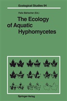 Feli Bärlocher, Felix Bärlocher - The Ecology of Aquatic Hyphomycetes