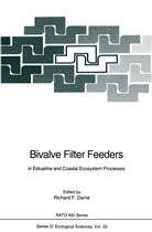 Richard F. Dame, Richar F Dame, Richard F Dame - Bivalve Filter Feeders