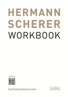 Hermann Scherer - Hermann Scherer Workbook