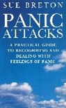 Ms S Breton, S Breton, S. Breton, Sue Breton, Susan Breton - Panic Attacks