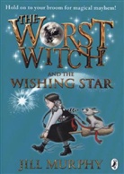 Jill Murphy, Murphy Jill - The Worst Witch and the Wishing Star