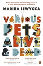 Marina Lewycka, Lewycka Marina - Various Pets Alive and Dead