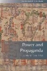 STEVENSON, Katie Stevenson - Power and Propaganda