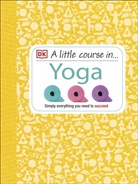 DK, Phonic Books - Little Course in Yoga