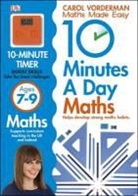 McArdle, Carol Vorderman, Vorderman Carol - 10 Minutes a Day: Maths Ages 7-9