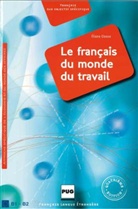 Ã�liane Cloose, Eliane Cloose, Éliane Cloose - Le français du monde du travail, B1-B2