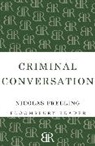 Nicolas Freeling, Freeling Nicolas - Criminal Conversation