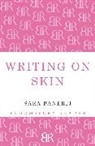 Sara Banerji - Writing on Skin