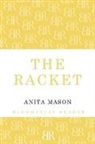 Anita Mason - The Racket