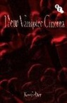 K. Gelder, Ken Gelder - New Vampire Cinema