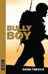 Sandi Toksvig - Bully Boy