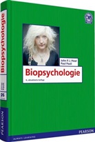 Paul Pauli, John P Pinel, John P. Pinel, John P. J. Pinel, Paul Pauli, John P. J. Pinel - Biopsychologie
