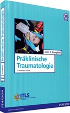 John Campbell, John E Campbell, John E. Campbell - Präklinische Traumatologie