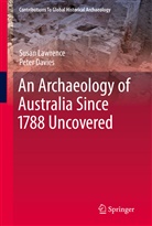 Peter Davies, Susa Lawrence, Susan Lawrence - An Archaeology of Australia Since 1788