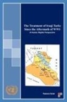Yawooz Ezzat - Treatment of Iraqi Turks Since the Aftermath of Wwi