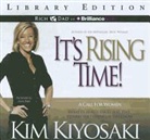 Kim Kiyosaki, Joyce Bean, Kim Kiyosaki, Joyce Bean - It's Rising Time!: What It Really Takes for the Reward of Financial Freedom: A Call for Women (Audio book)