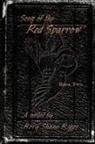 Rory Shane Riggs - Song of the Red Sparrow, Book Two