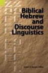 Robert L. Bergen - Biblical Hebrew and Discourse Linguistics