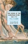 Anthony Grafton, Paul Hazard, Paul/ Grafton Hazard, J. Lewis May - The Crisis of the European Mind