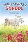 Cheri Lawson - Moose Country School