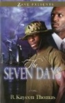 R Kayeen Thomas, R. K. Thomas, R. Kayeen Thomas - Seven Days