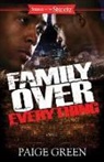 Paige Green - Family over Everything