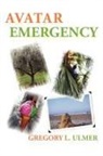 Gregory L. Ulmer - Avatar Emergency