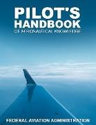 Federal Aviation Administration - Pilot's Handbook of Aeronautical Knowledge