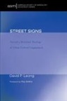 David P. Leong, David P./ Bakke Leong - Street Signs