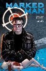 Howard Chaykin, Howard Chaykin, Various, Howard Chaykin, Patrick Thorpe - Marked Man