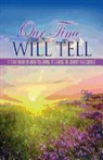 Faye - Our Time Will Tell