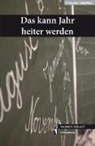Christian Weiffen - Das kann Jahr heiter werden