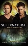 Tim Waggoner, Waggoner Tim, Eric Kripke - Supernatural: Carved in Flesh