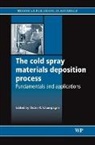 V K Champagne, V. K. Champagne, Victor Champagne - Cold Spray Materials Deposition Process