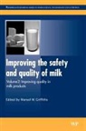 M. Griffiths, M. Griffiths, Mansel Griffiths, Mansel W. Griffiths - Improving the Safety and Quality of Milk