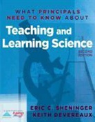 Keith Devereaux, Eric C Sheninger, Eric C. Sheninger - What Principals Need to Know about Teaching and Learning Science