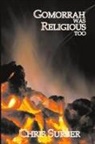 Christopher D Surber, Christopher D. Surber - Gomorrah Was Religious Too