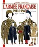Paul Gaujac, Paul (1934-....) Gaujac, GAUJAC PAUL, PAUL GAUJAC - L'armée française : 1943-1956 : d'après le TTA 148
