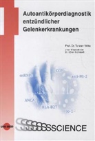 Nothdorft, Witt, WITTE, Torsten Witte, Torsten Witte - Autoantikörperdiagnostik entzündlicher Gelenkerkrankungen
