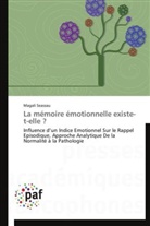 Magali Seassau, Seassau-m - La memoire emotionnelle existe t