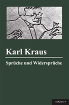 Karl Kraus - Sprüche und Widersprüche
