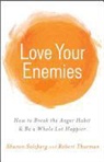 Sharon Salzberg, Sharon/ Thurman Salzberg, Thurman, Robert Thurman - Love Your Enemies