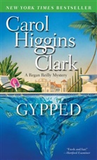 Carol H Clark, Carol Higgins Clark - Gypped
