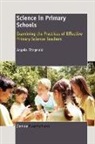 Angela Fitzgerald - Science in Primary Schools: Examining the Practices of Effective Primary Science Teachers