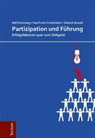 Diet Brandt, Dietrich Brandt, Pau Fuchs-Frohnhofen, Paul Fuchs-Frohnhofen, Ral Schimweg, Ralf Schimweg... - Partizipation und Führung