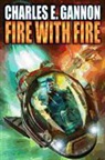 Charles E Gannon, Charles E. Gannon, GANNON CHARLES E - FIRE WITH FIRE